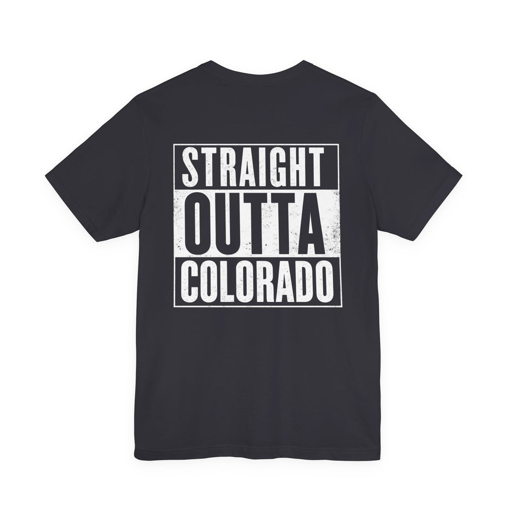 STRAIGHT OUTTA COLORADO TEE